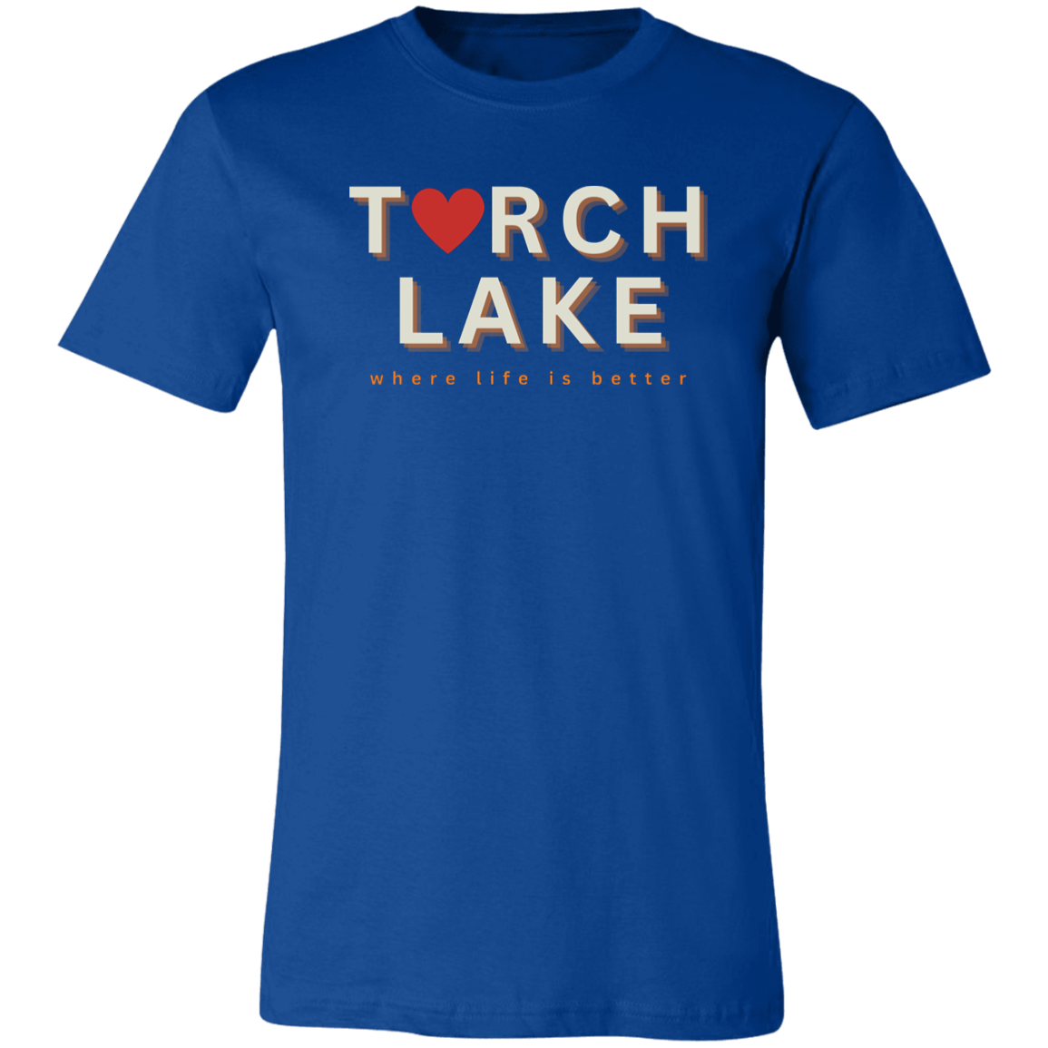 Torch Lake ~Where Life is Better Unisex JerseyTee