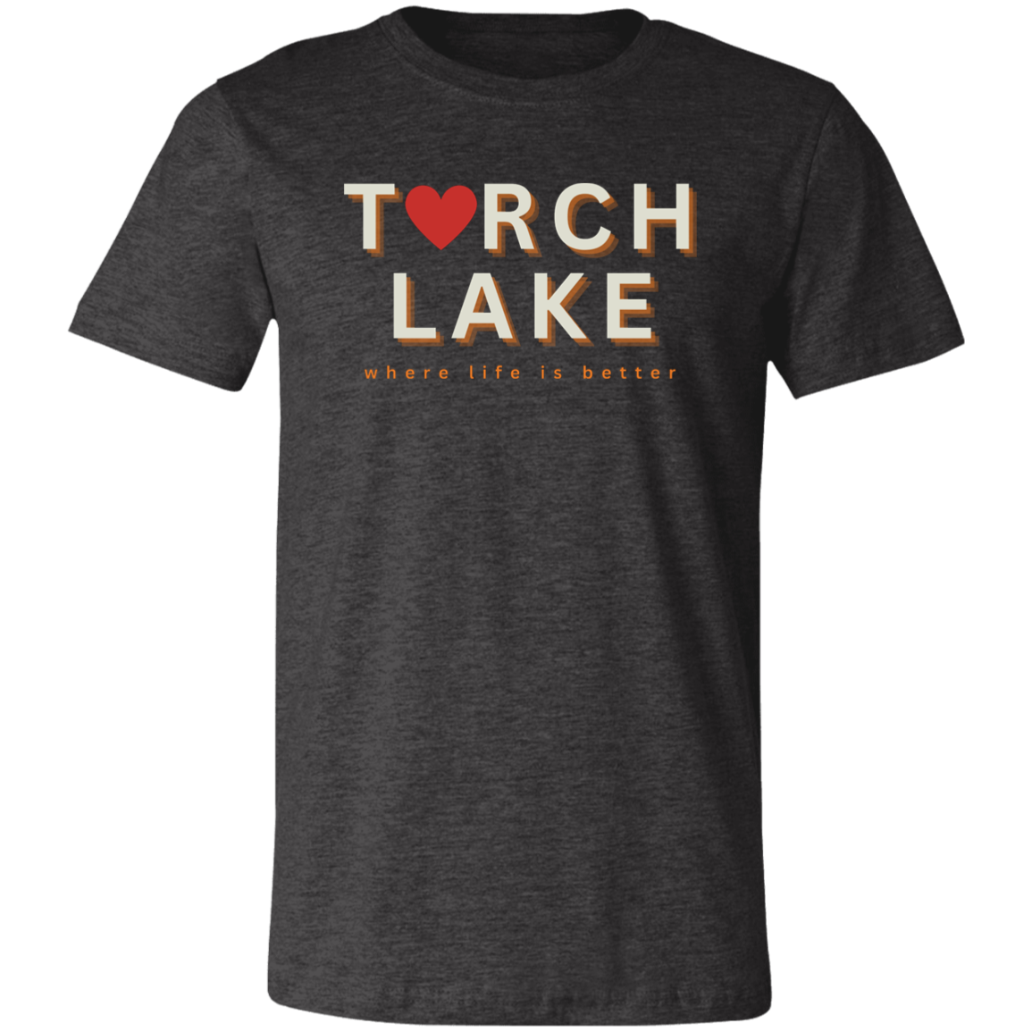 Torch Lake ~Where Life is Better Unisex JerseyTee