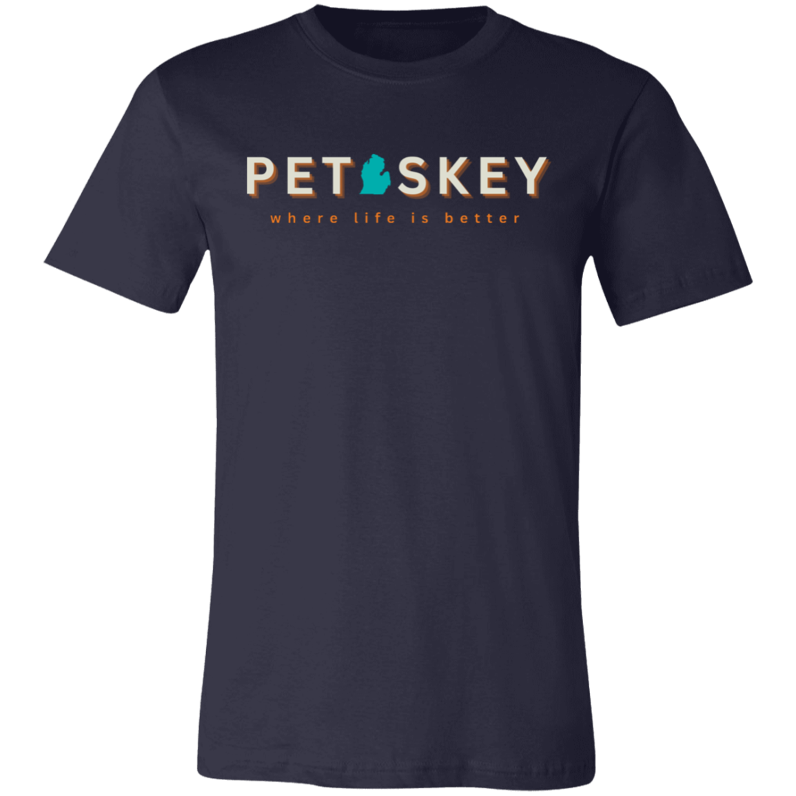 Petoskey ~Where Life is Better Unisex Jersey Tee