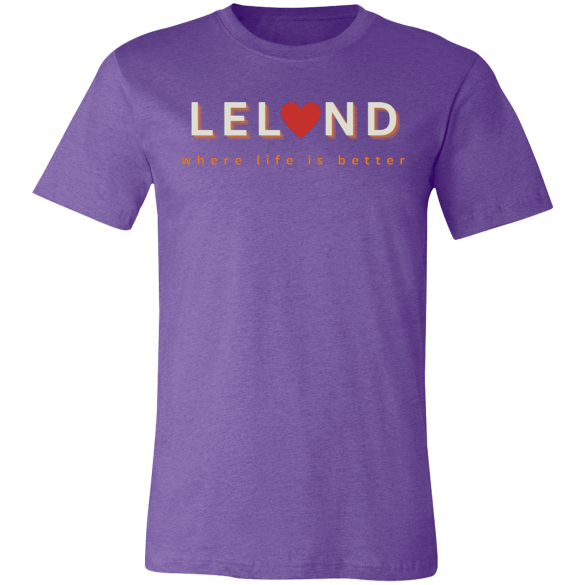 Leland ~Where Life is Better Unisex Jersey Tee