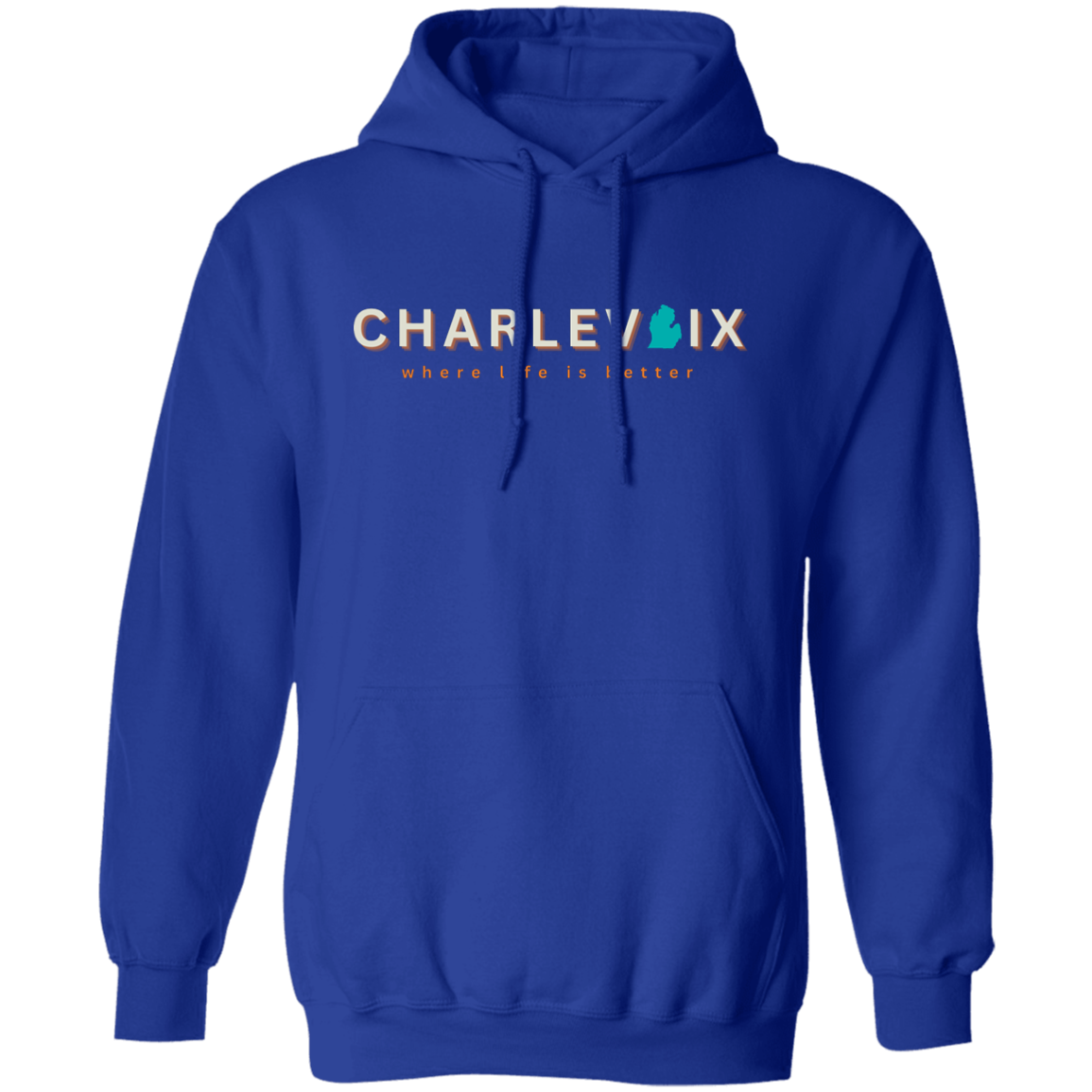 Charlevoix ~Where Life is Better Unisex Hoodie