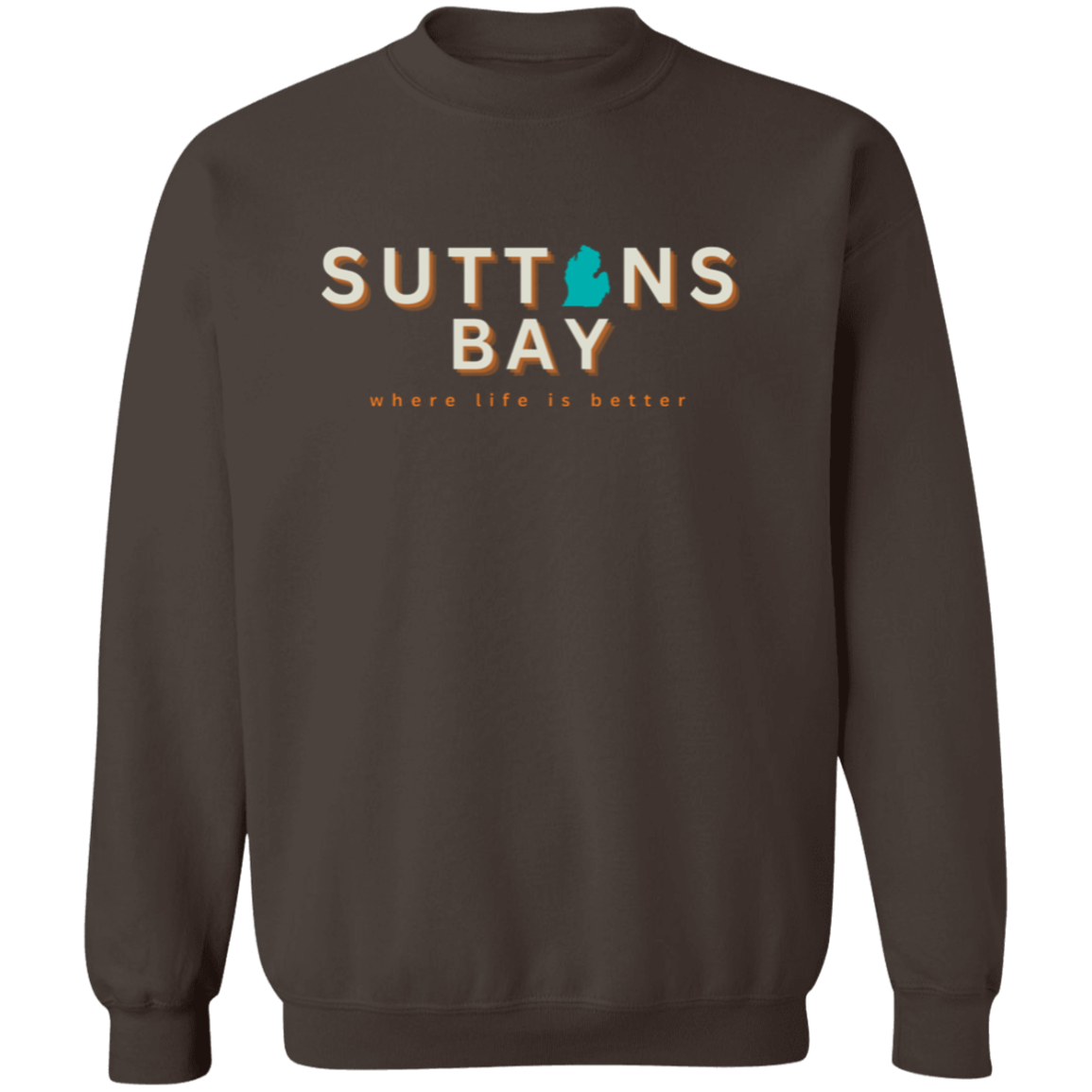 Suttons Bay ~Where Life is Better Unisex Crewneck Pullover Sweatshirt