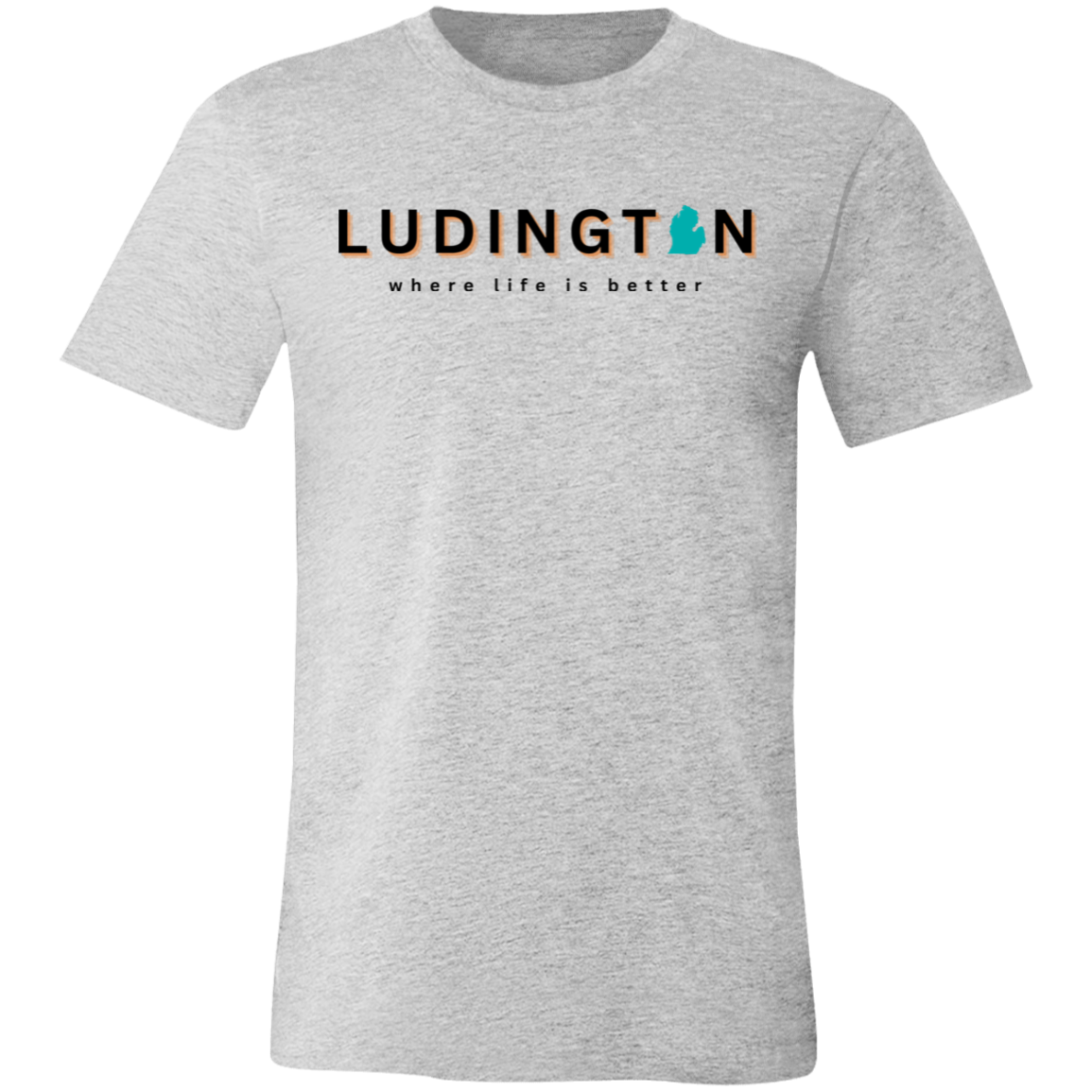 Ludington ~Where Life is Better Unisex Jersey Tee