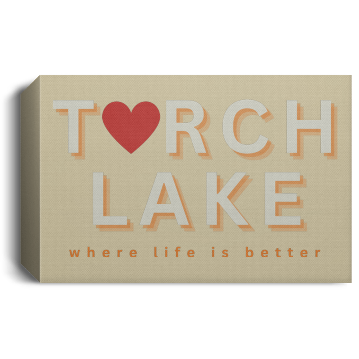 Torch Lake ~Where Life is Better Deluxe Landscape Canvas