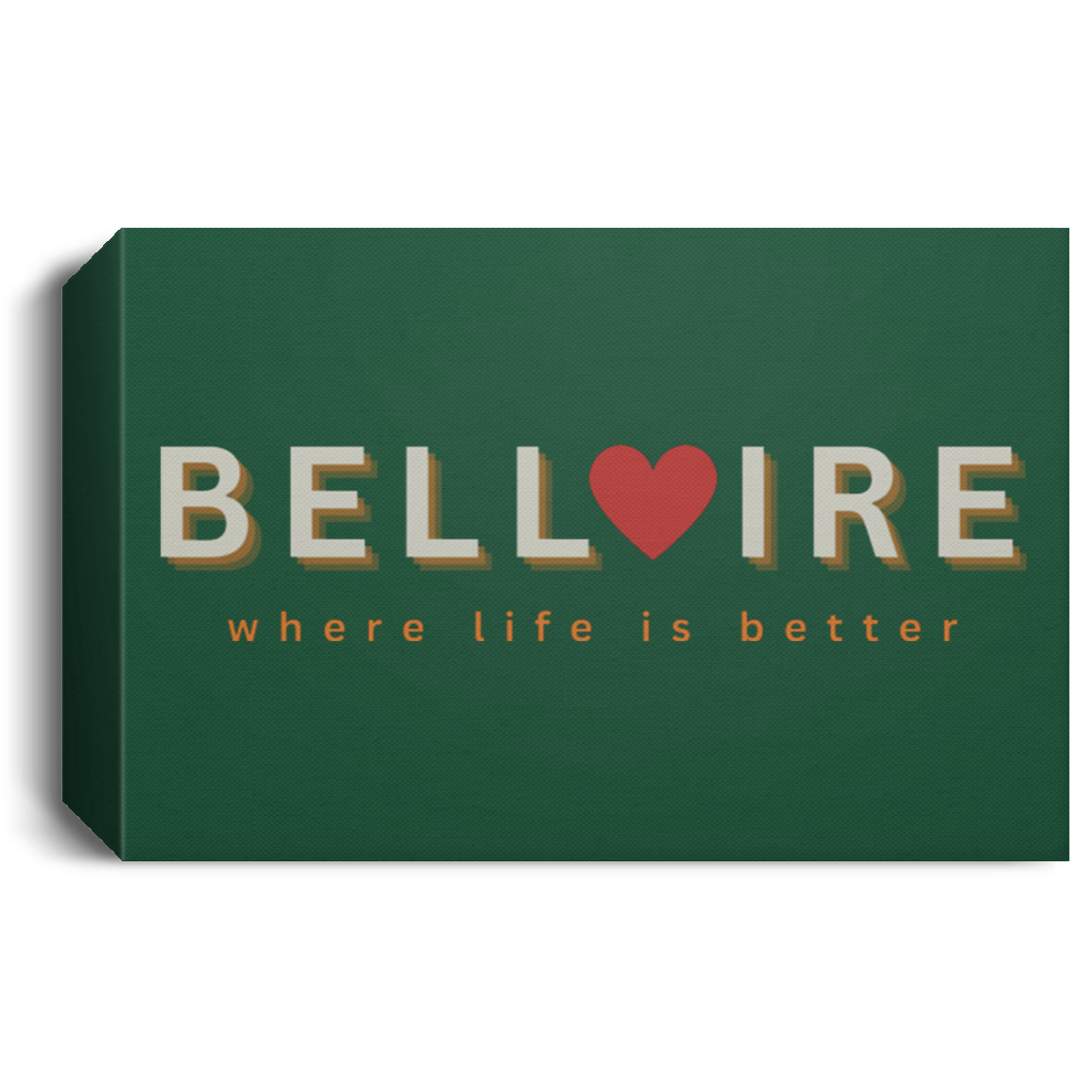 Bellaire ~Where Life is Better Deluxe Landscape Canvas
