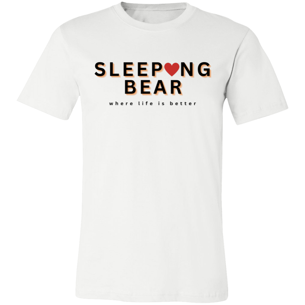 Sleeping Bear ~Where Life is Better Unisex Jersey Tee
