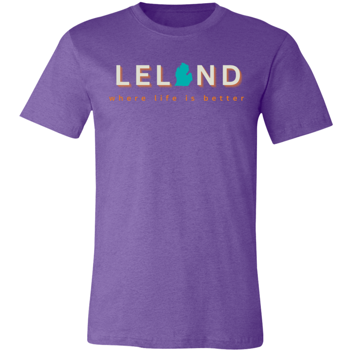 Leland ~Where Life is Better Unisex Jersey Tee