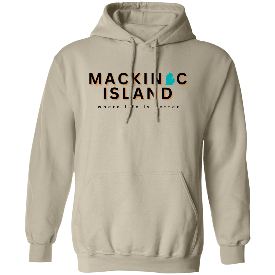 Mackinac Island~Where Life is Better Unisex Hoodie