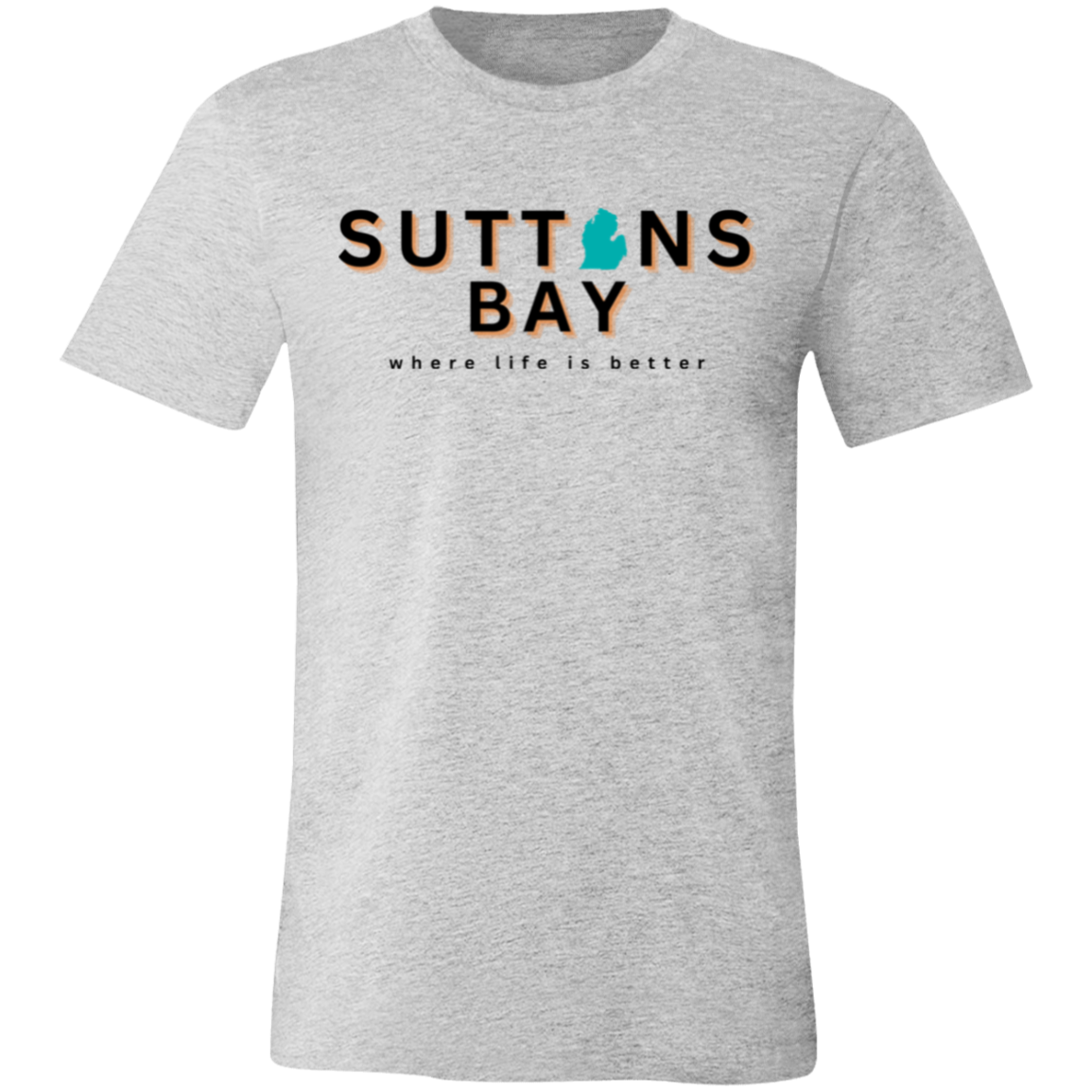Suttons Bay ~Where Life is Better Unisex Jersey Tee
