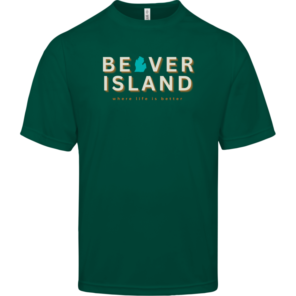Beaver Island~Where Life is Better Men's Performance Tee