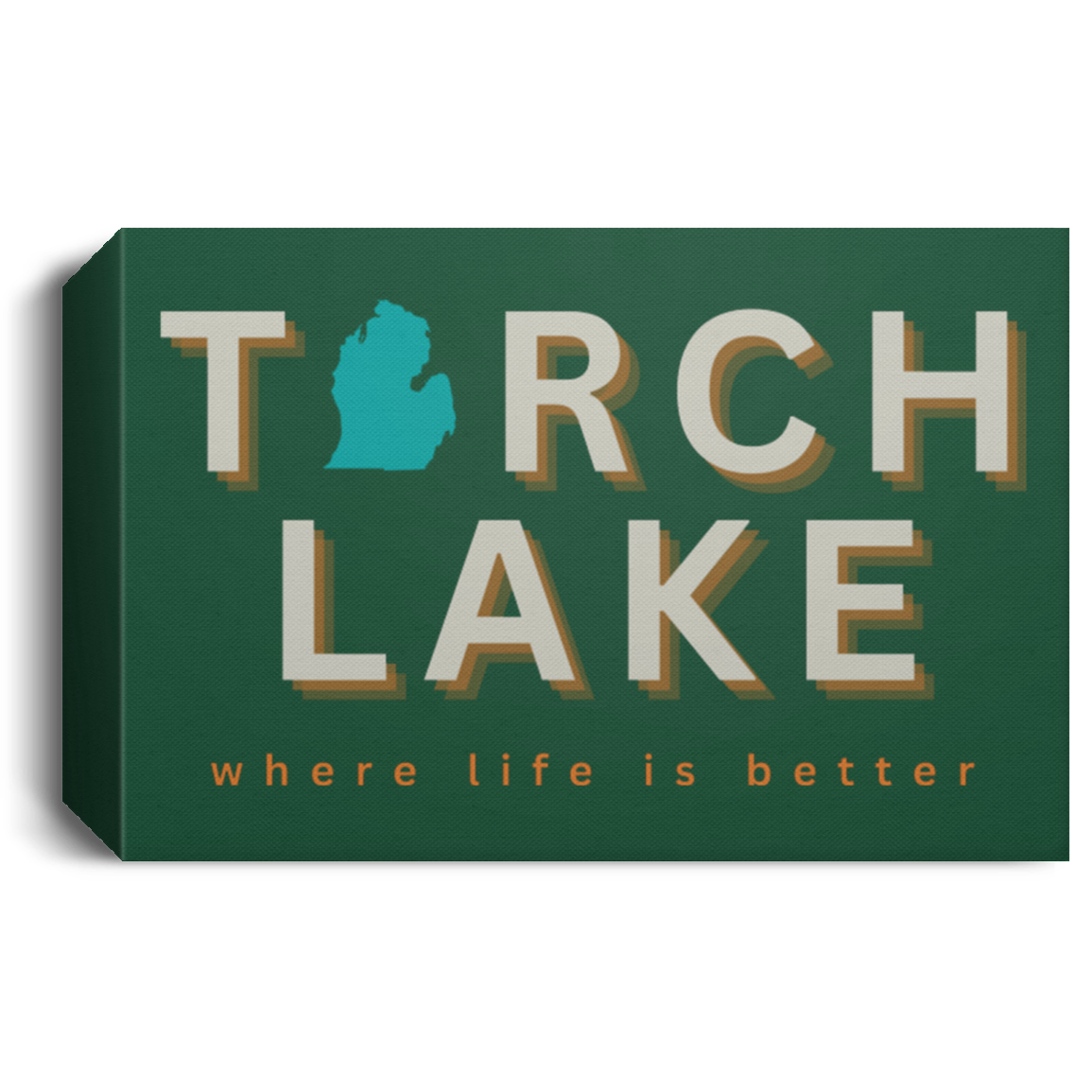 Torch Lake ~Where Life is Better Deluxe Landscape Canvas
