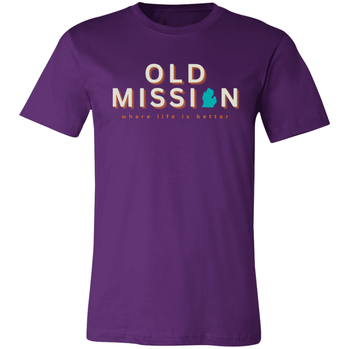 Old Mission ~Where Life is Better Unisex Jersey Tee