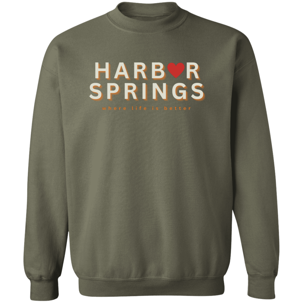 Harbor Springs ~Where Life is Better Crewneck Pullover Sweatshirt