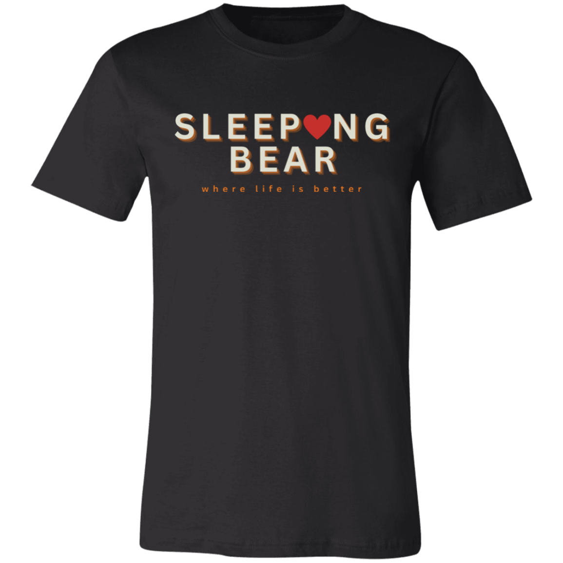 Sleeping Bear ~Where Life is Better Unisex Jersey Tee