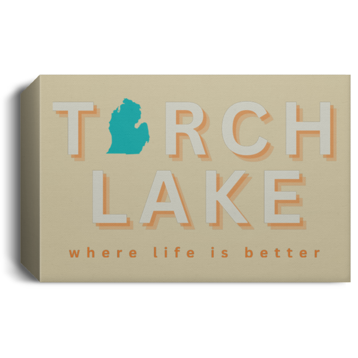 Torch Lake ~Where Life is Better Deluxe Landscape Canvas