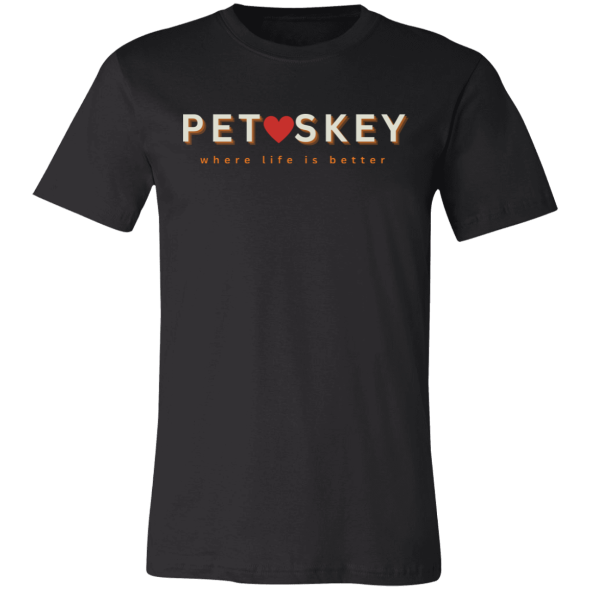 Petoskey ~Where Life is Better Unisex Jersey Tee