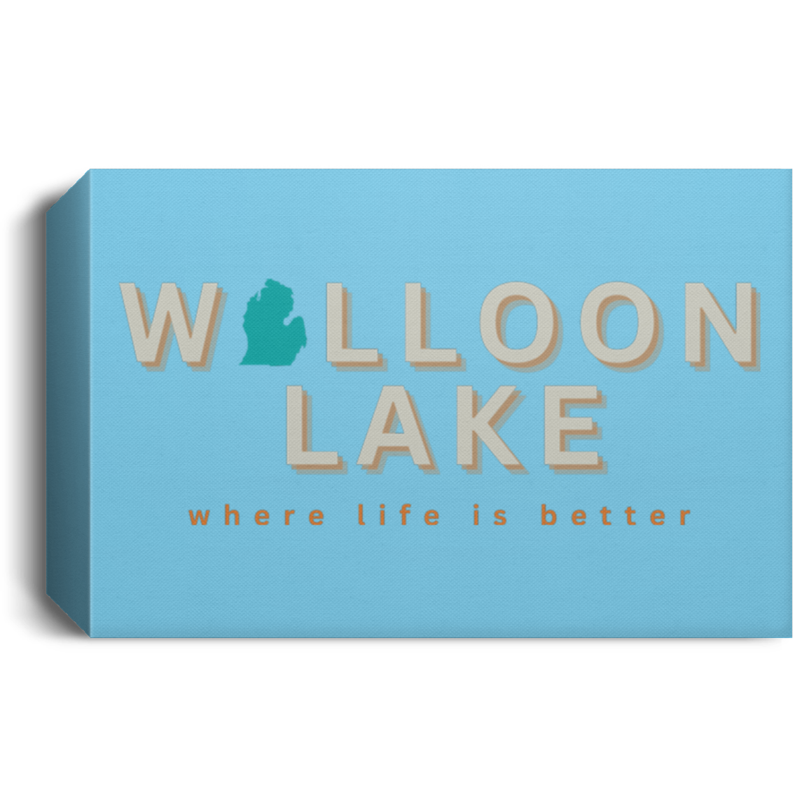 Walloon Lake ~Where Life is Better Deluxe Landscape Canvas