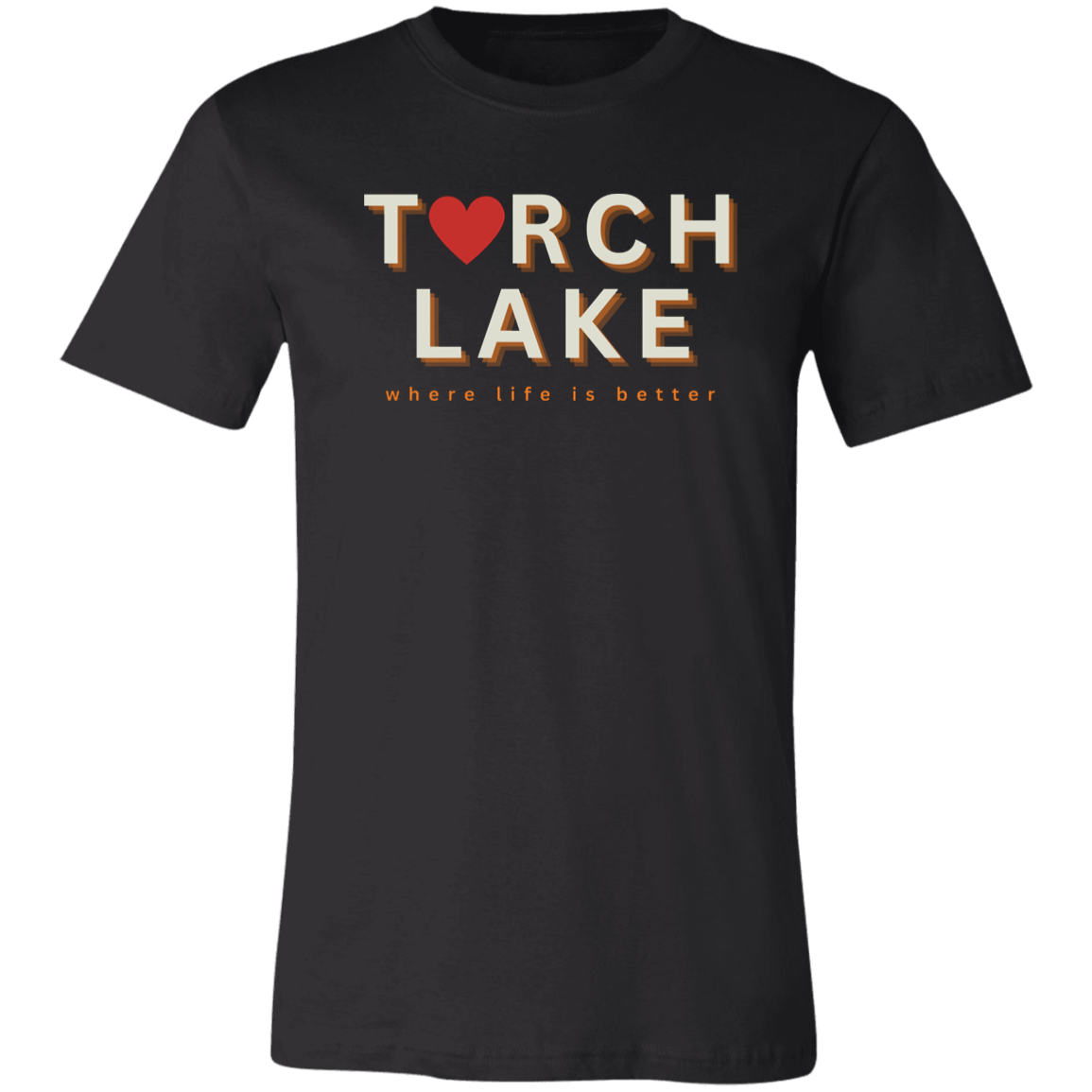 Torch Lake ~Where Life is Better Unisex JerseyTee