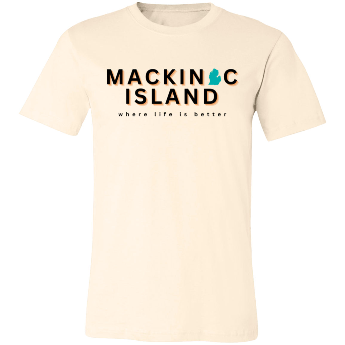 Mackinac Island ~Where Life is Better Unisex Jersey Tee