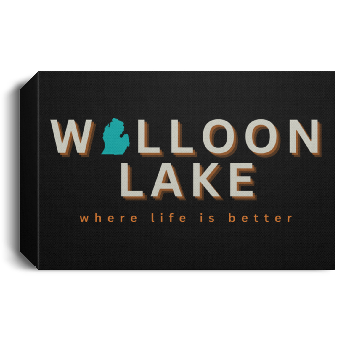 Walloon Lake ~Where Life is Better Deluxe Landscape Canvas