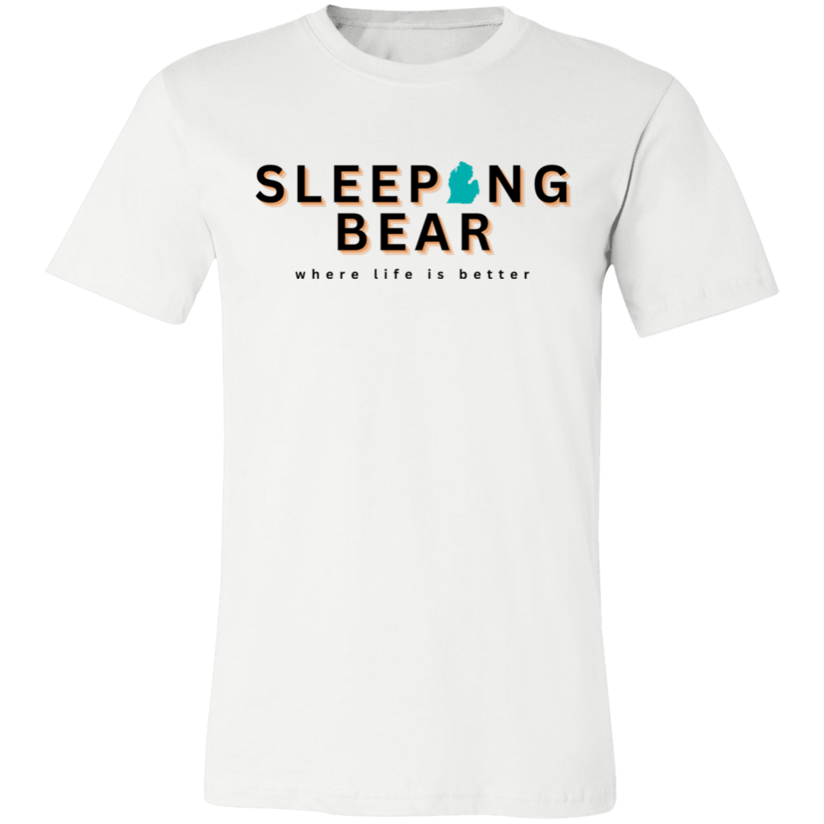 Sleeping Bear ~Where Life is Better Unisex Jersey Tee