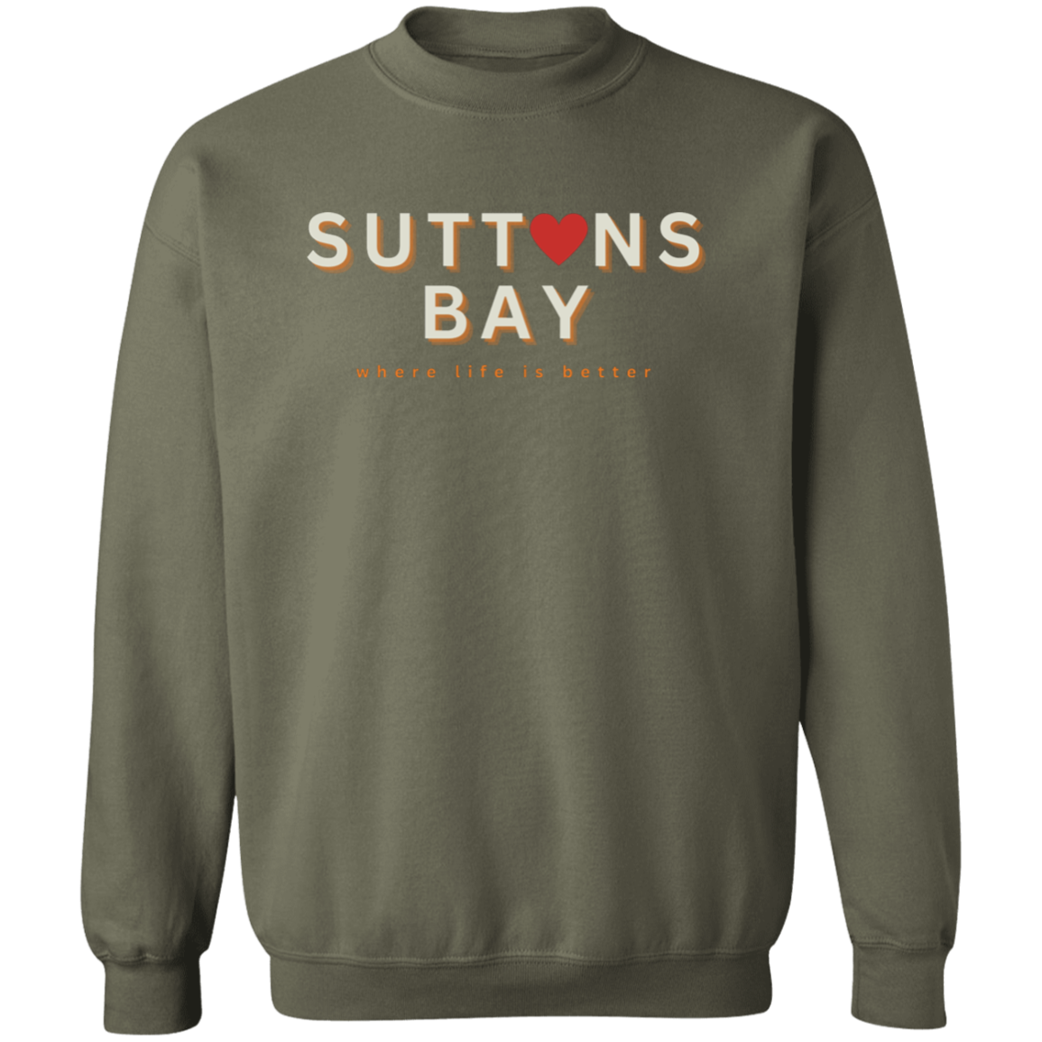 Suttons Bay ~Where Life is Better Unisex Crewneck Pullover Sweatshirt