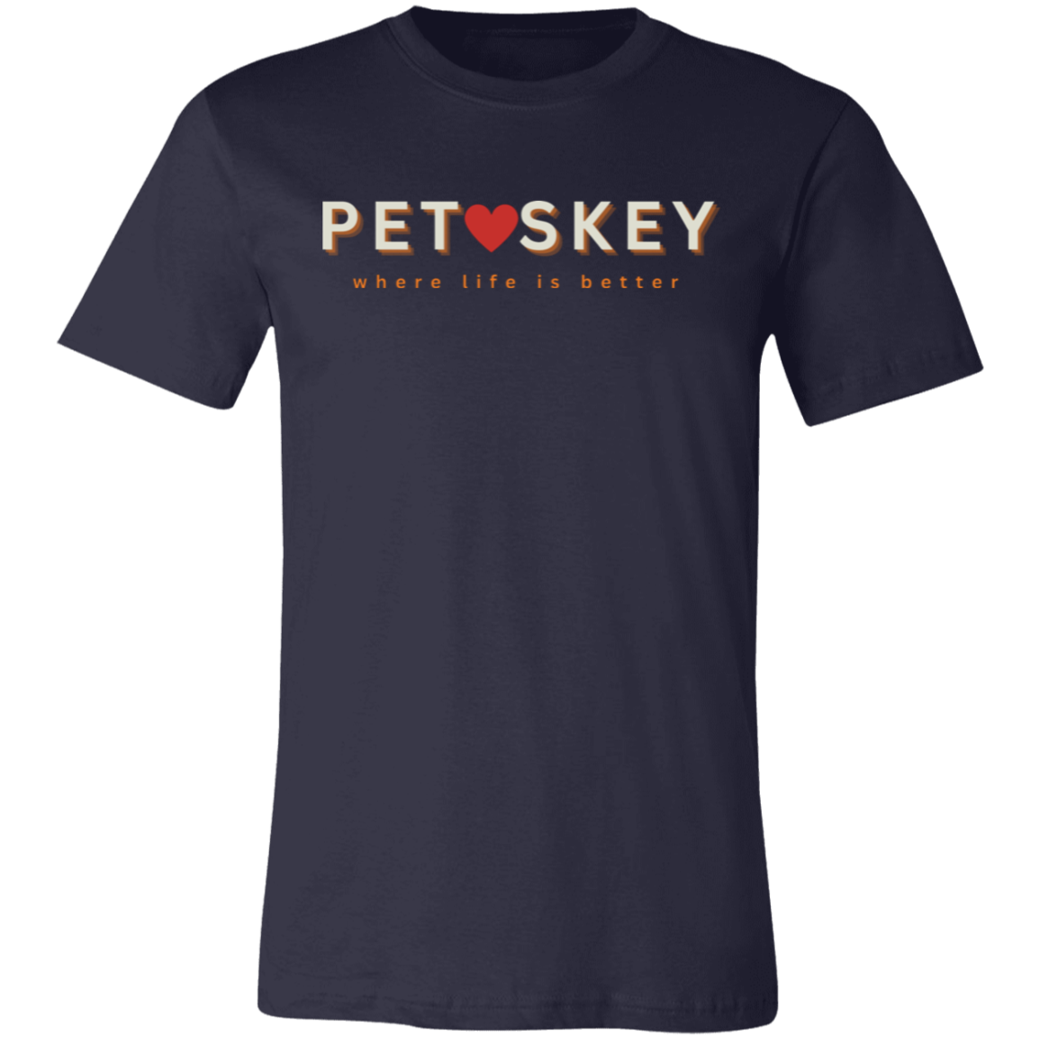 Petoskey ~Where Life is Better Unisex Jersey Tee
