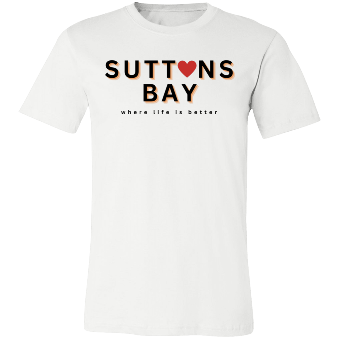 Suttons Bay ~Where Life is Better Unisex Jersey Tee