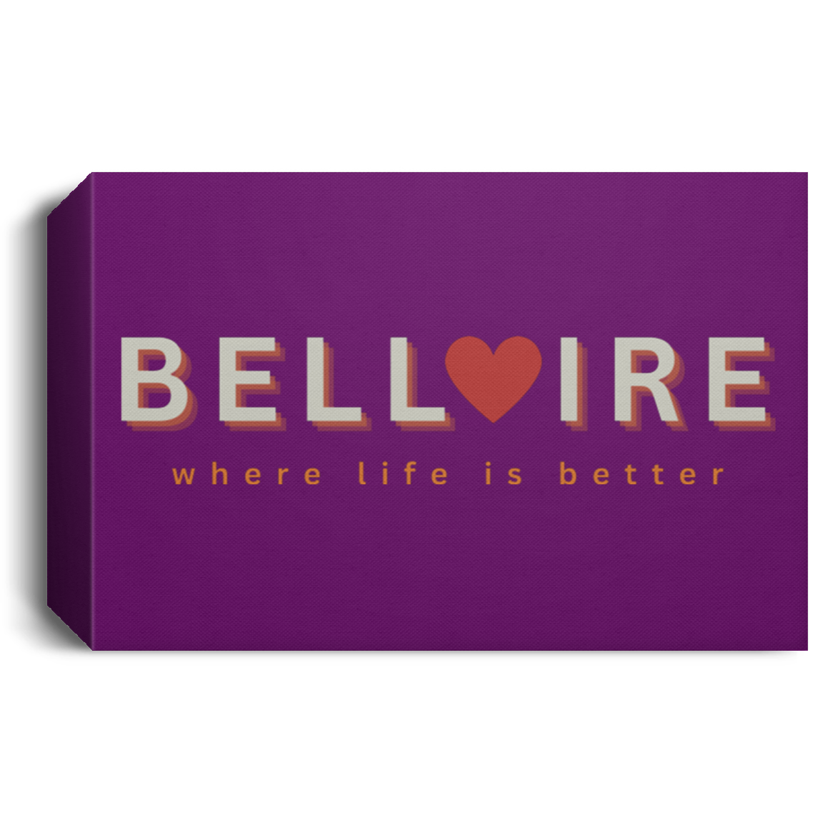 Bellaire ~Where Life is Better Deluxe Landscape Canvas