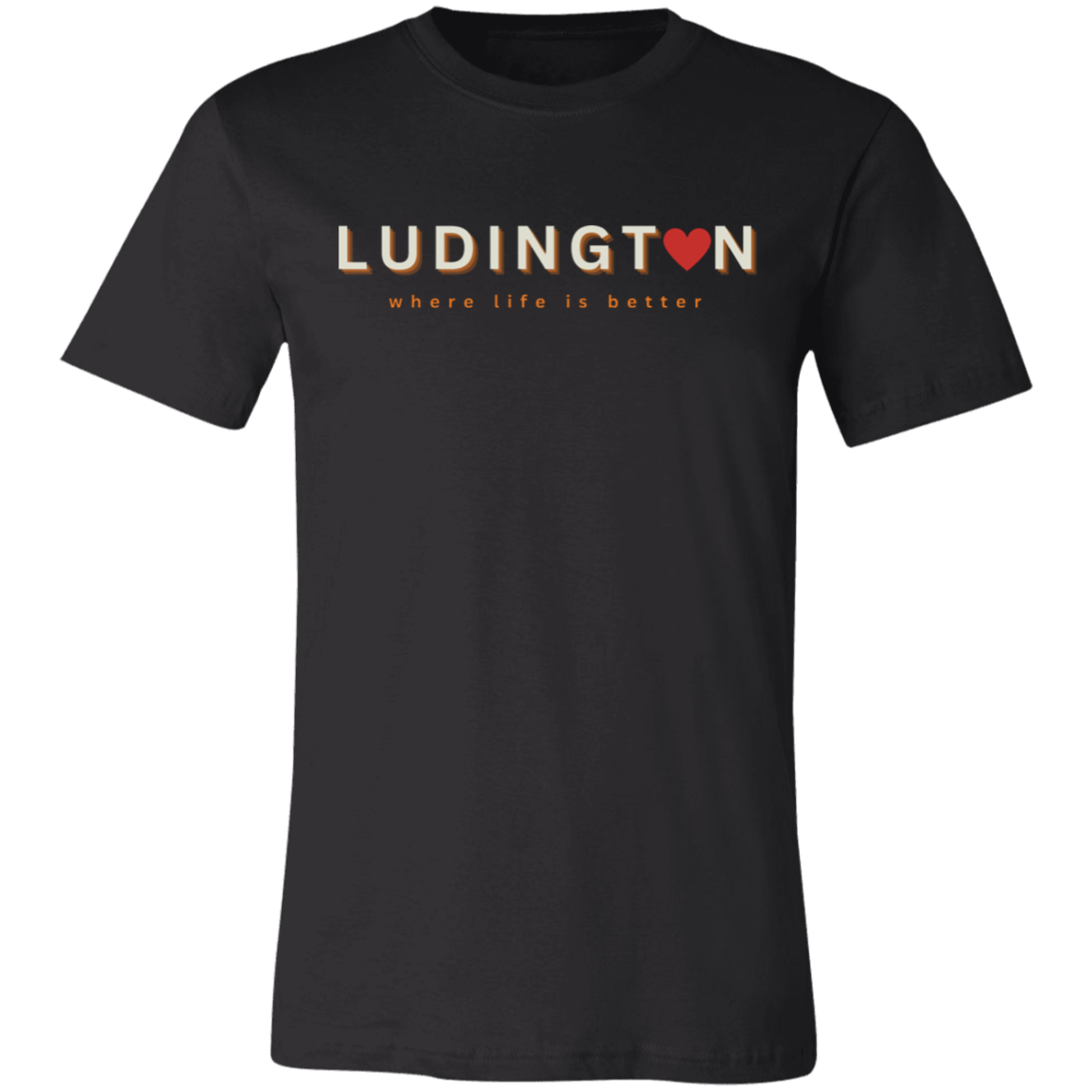 Ludington ~Where Life is Better Unisex Jersey Tee