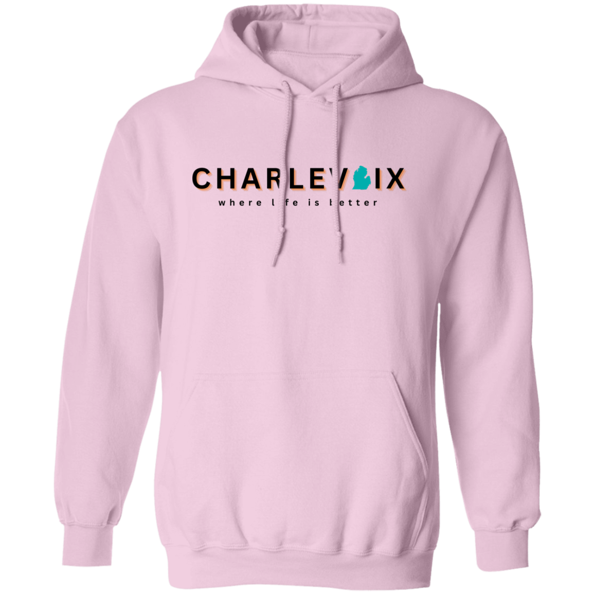 Charlevoix ~Where Life is Better Unisex Hoodie