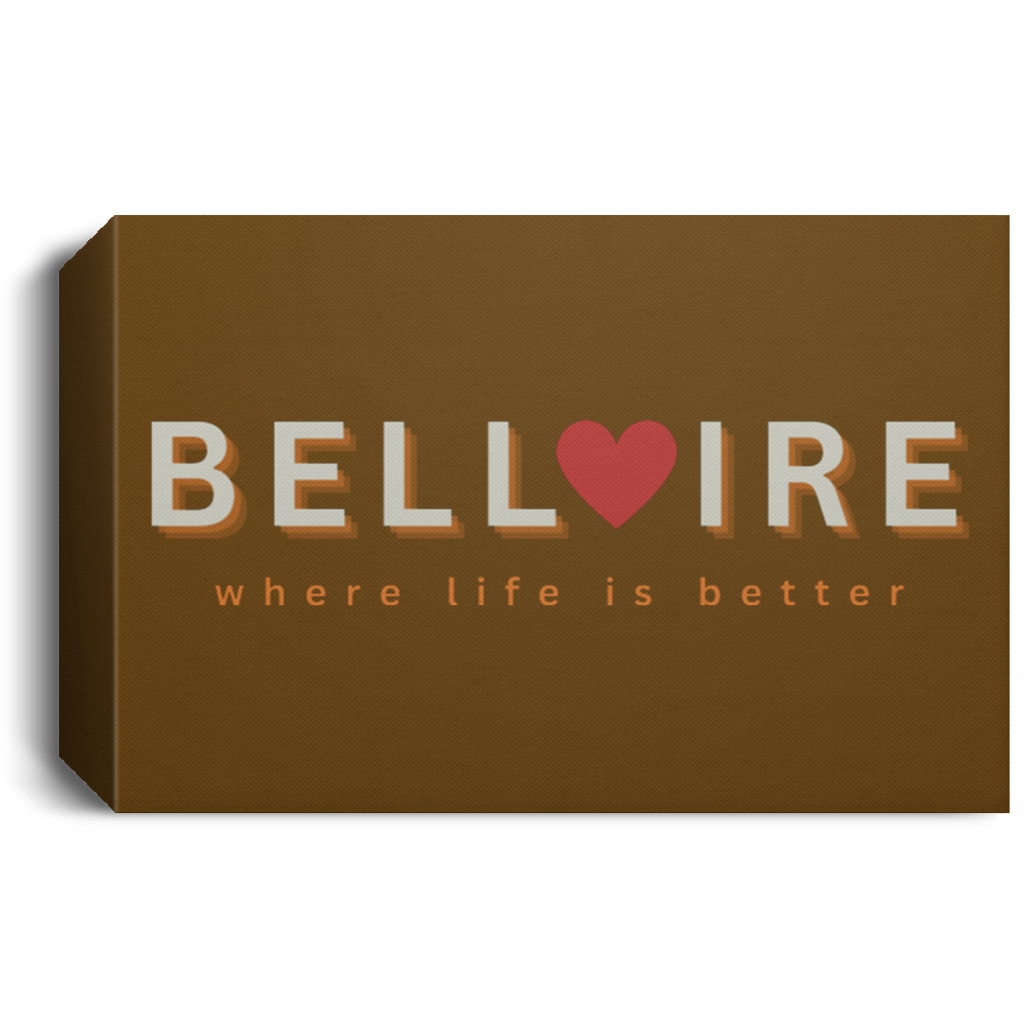 Bellaire ~Where Life is Better Deluxe Landscape Canvas