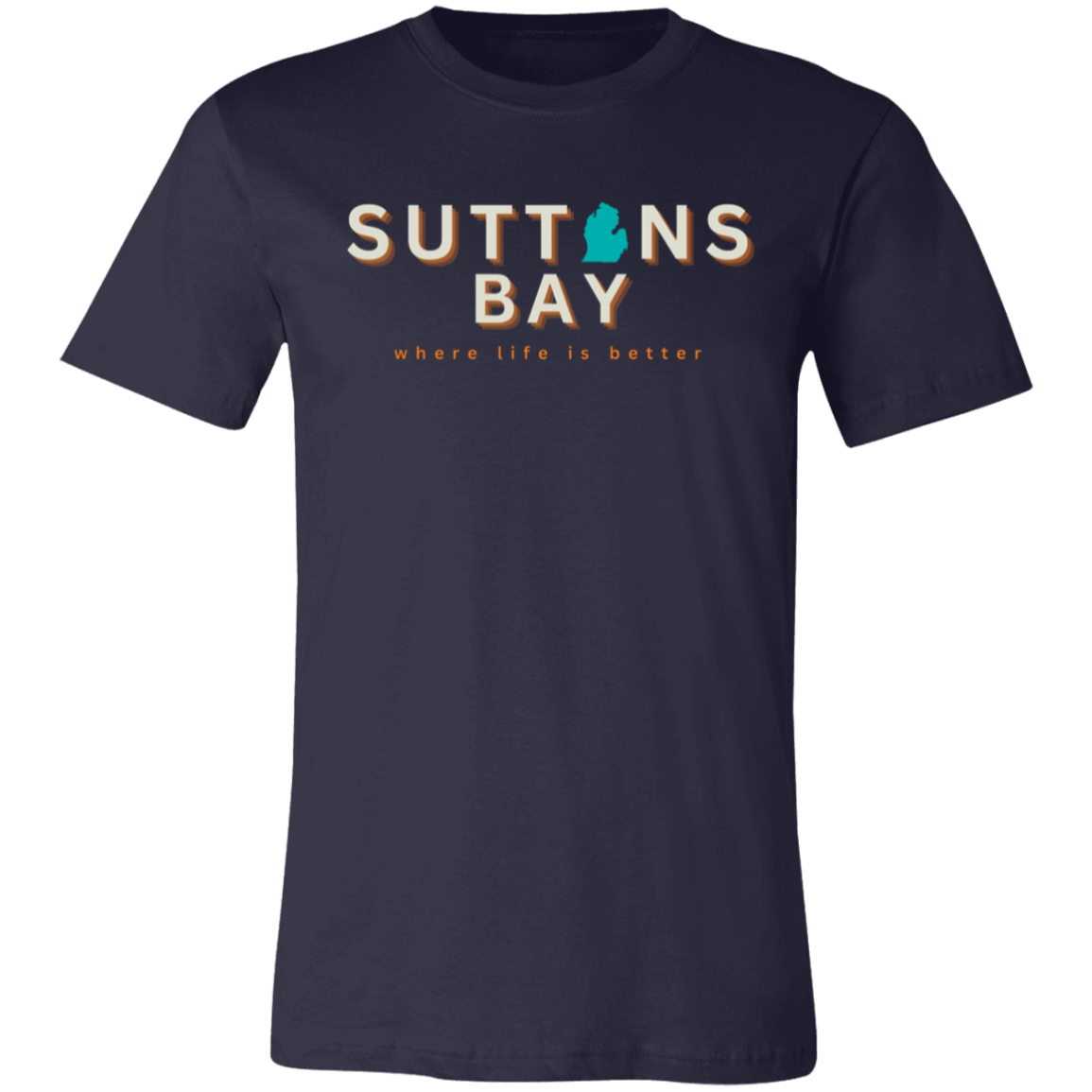 Suttons Bay ~Where Life is Better Unisex Jersey Tee