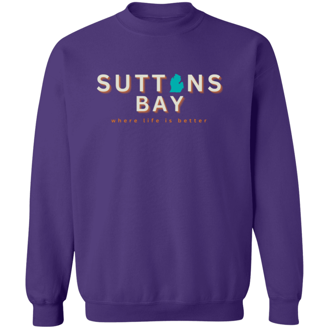 Suttons Bay ~Where Life is Better Unisex Crewneck Pullover Sweatshirt