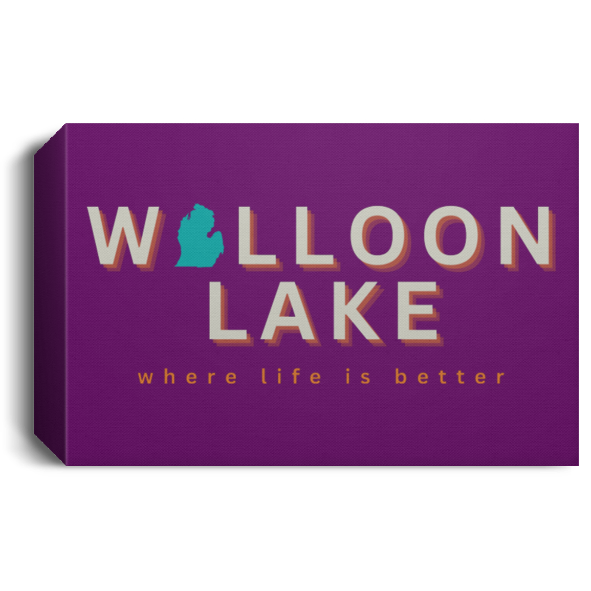 Walloon Lake ~Where Life is Better Deluxe Landscape Canvas