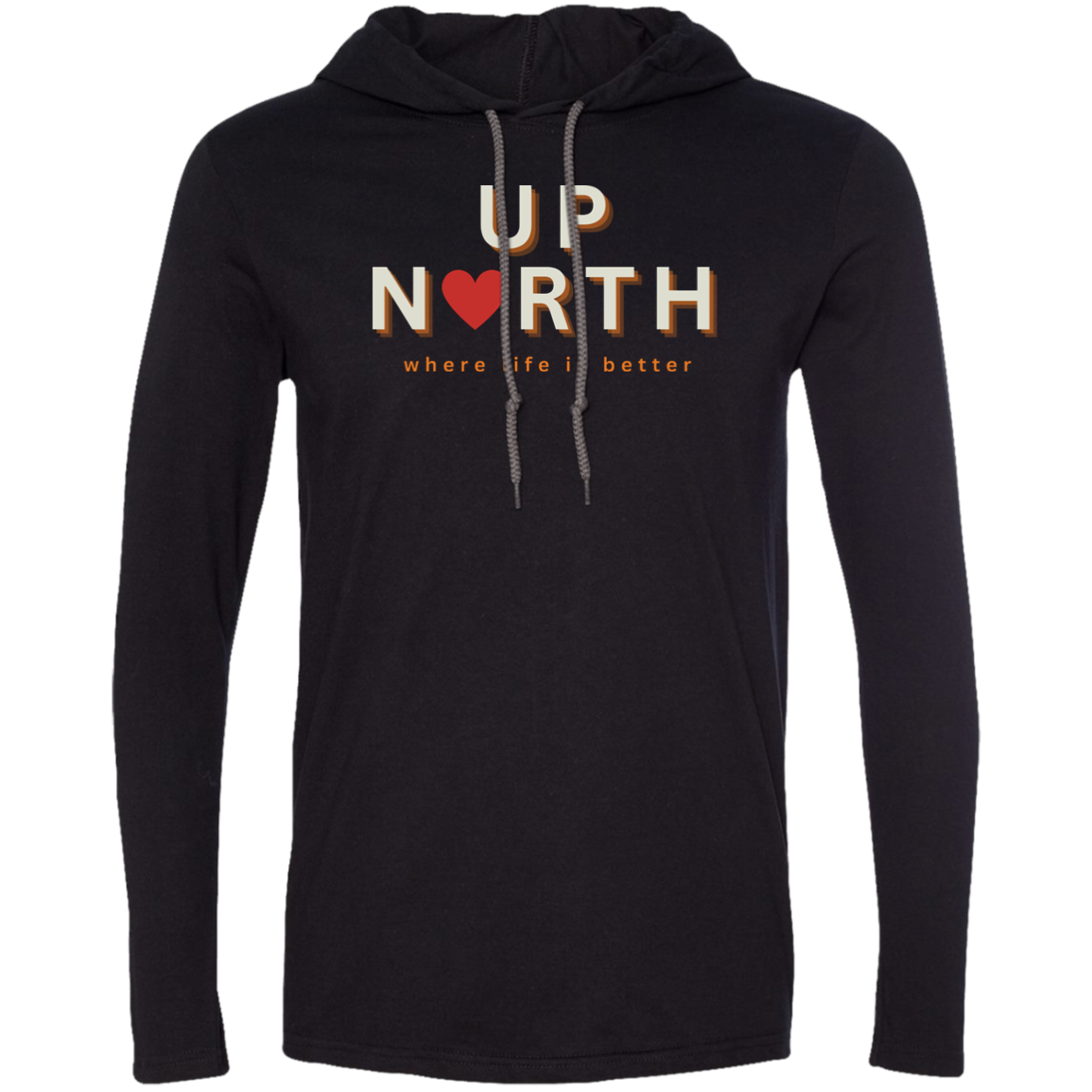 Up North~Where Life is Better Super-Lite Unisex Hoodie