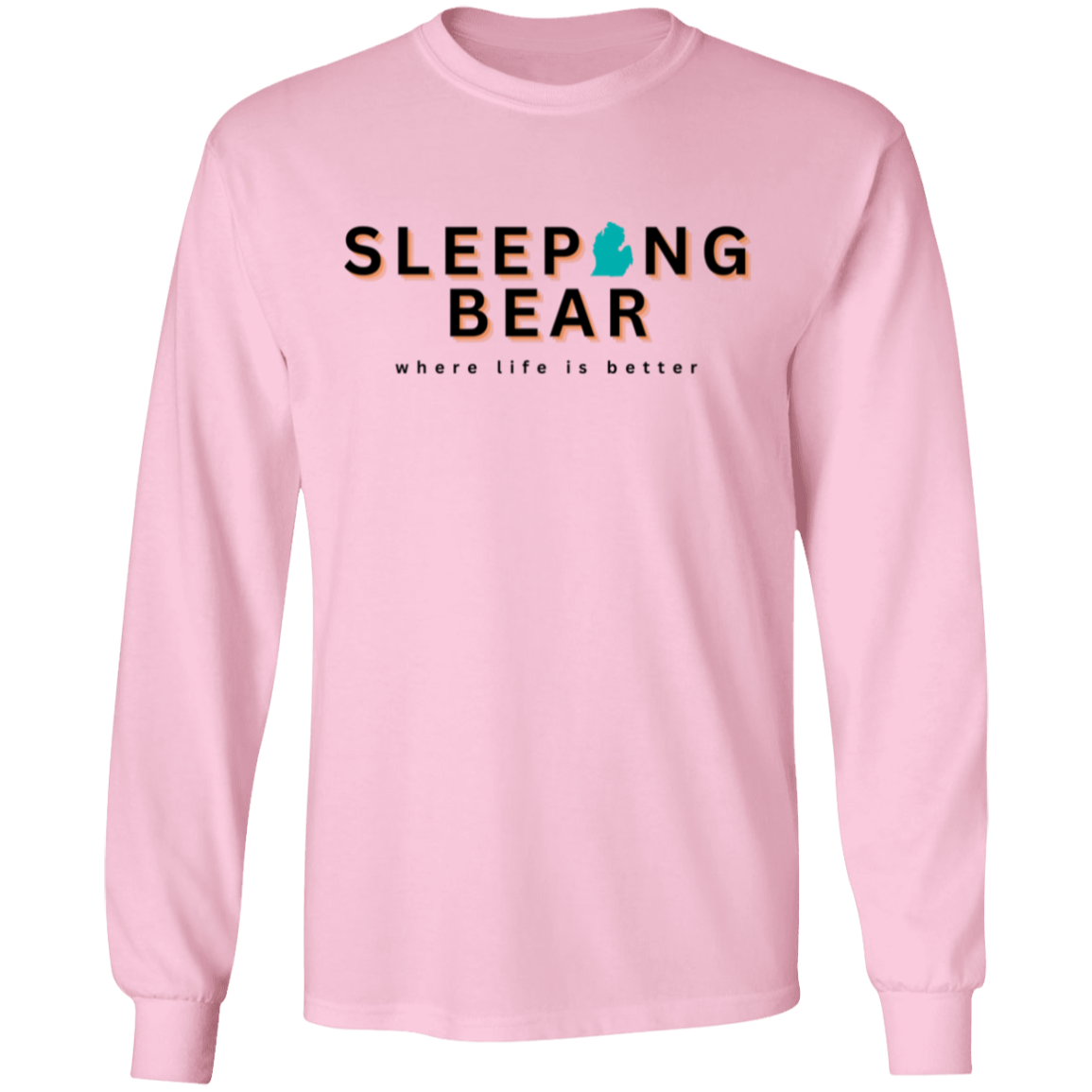 Sleeping Bear ~Where Life is Better Unisex Tee