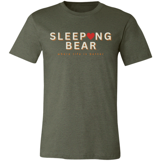 Sleeping Bear ~Where Life is Better  Unisex Jersey Tee