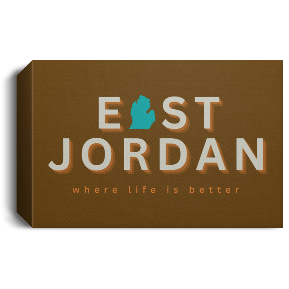 East Jordan ~Where Life is Better Deluxe Landscape Canvas