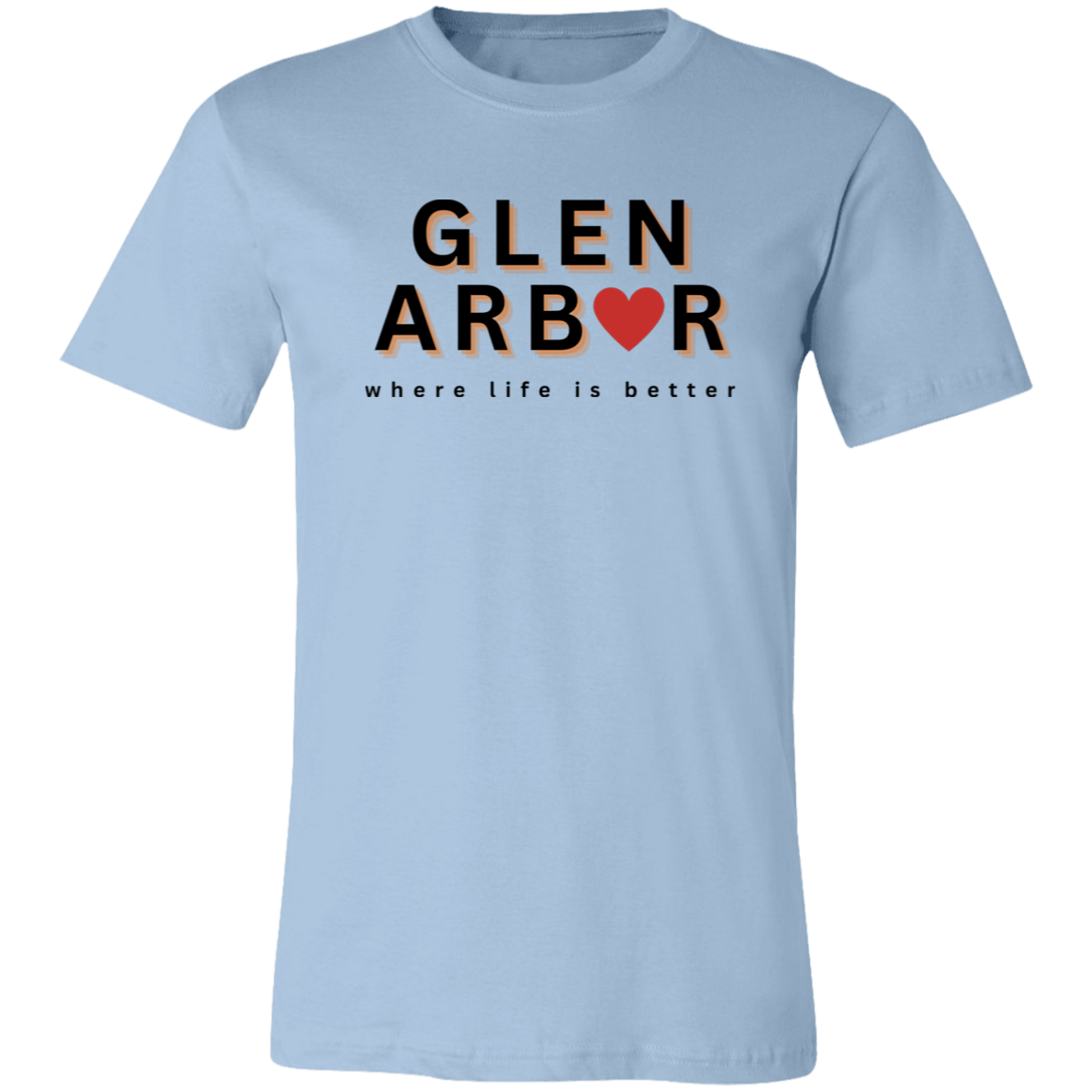 Glen Arbor ~Where Life is Better Unisex Jersey Tee