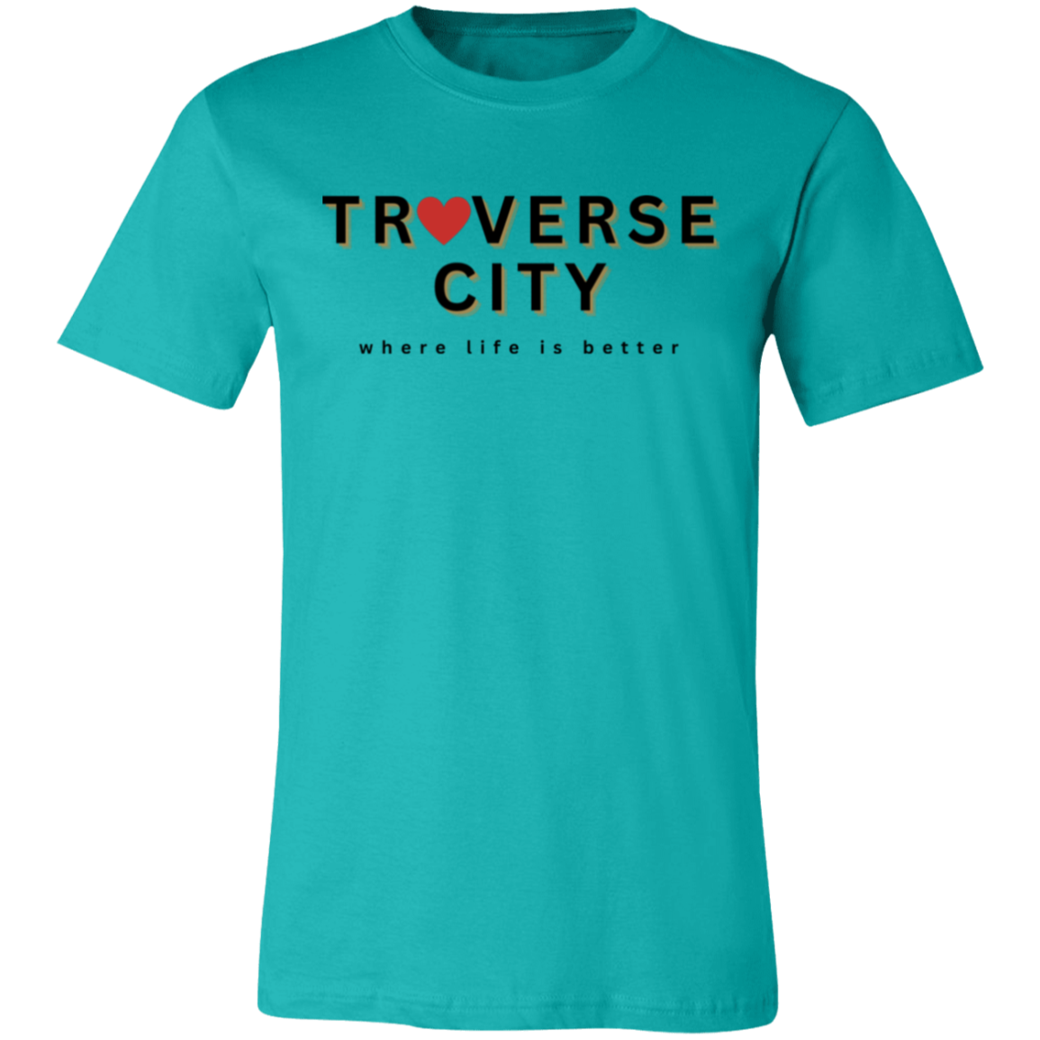 Traverse City ~Where Life is Better Unisex Heart Tee