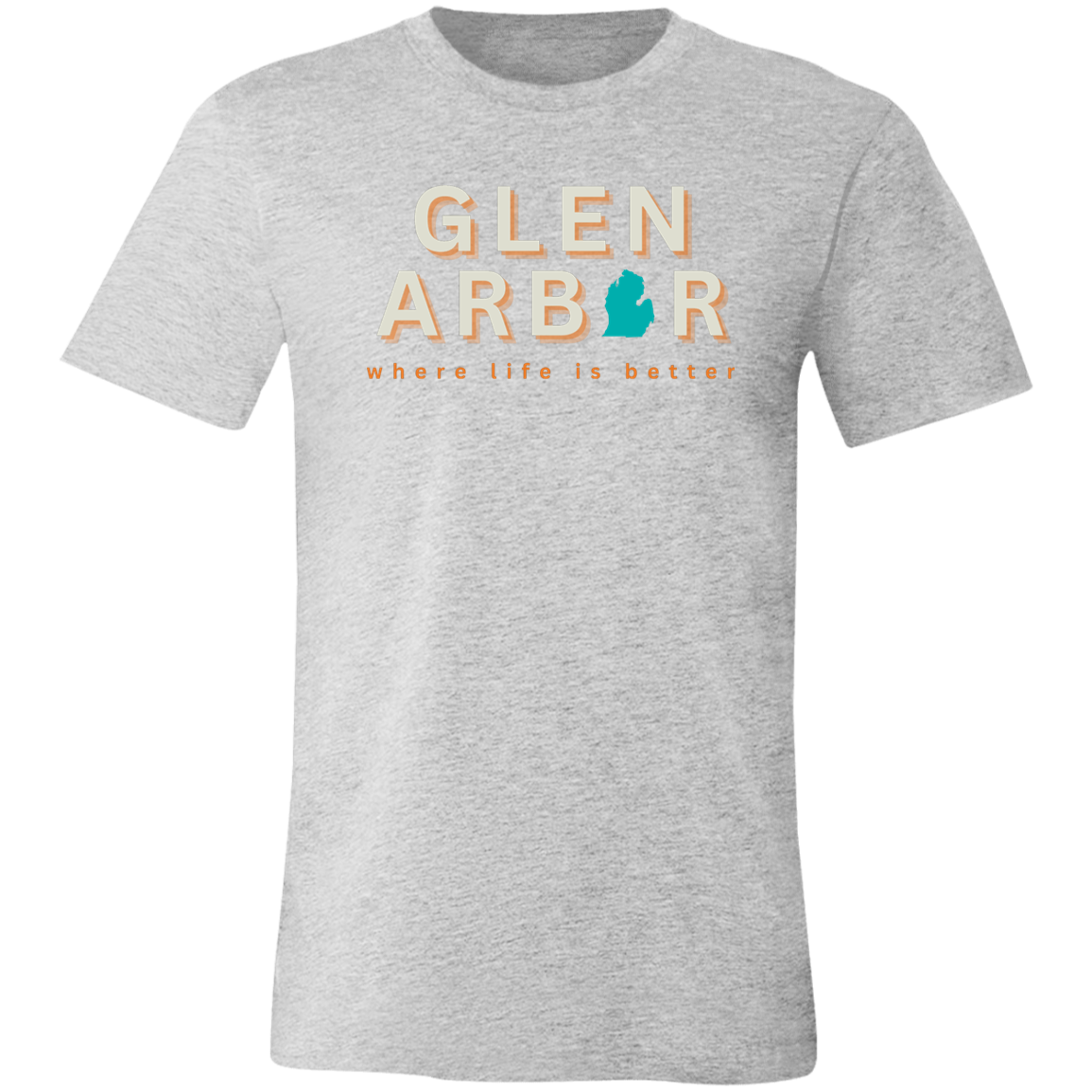 Glen Arbor ~Where Life is Better Unisex  Unisex Jersey Tee