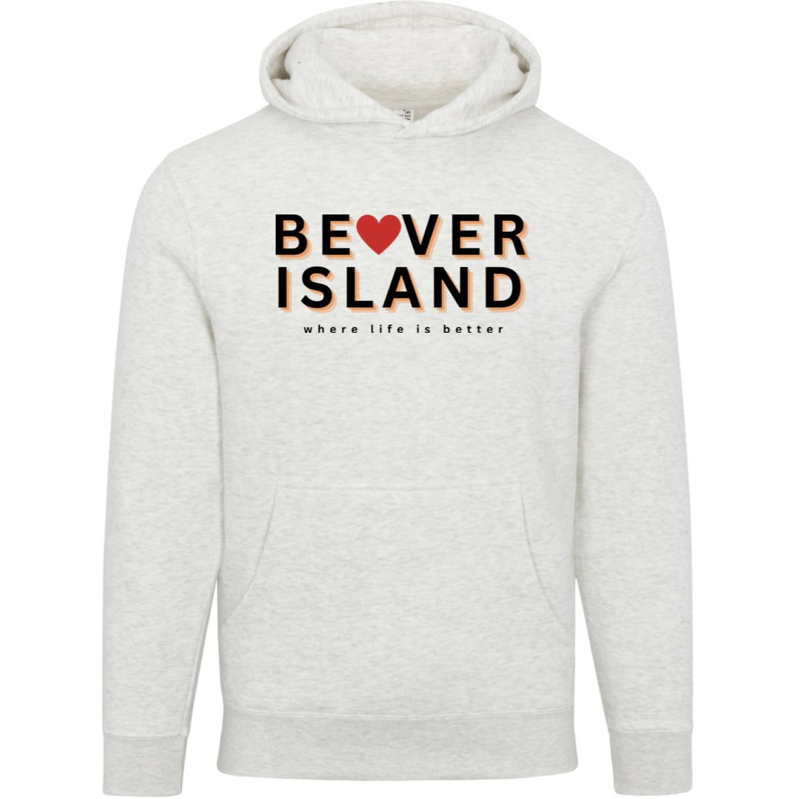 Beaver Island~Where Life is Better Unisex Premium Hoodie