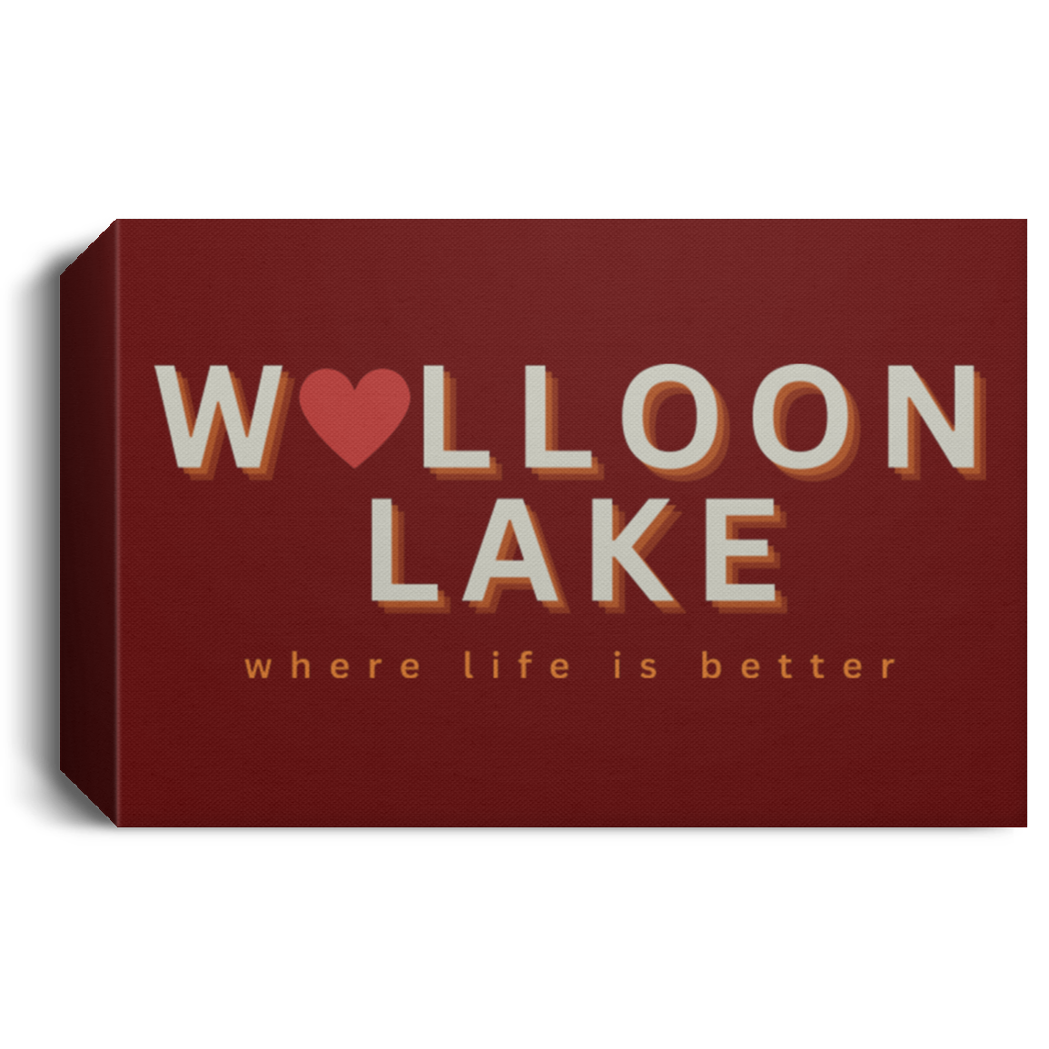 Walloon Lake ~Where Life is Better  Deluxe Landscape Canvas