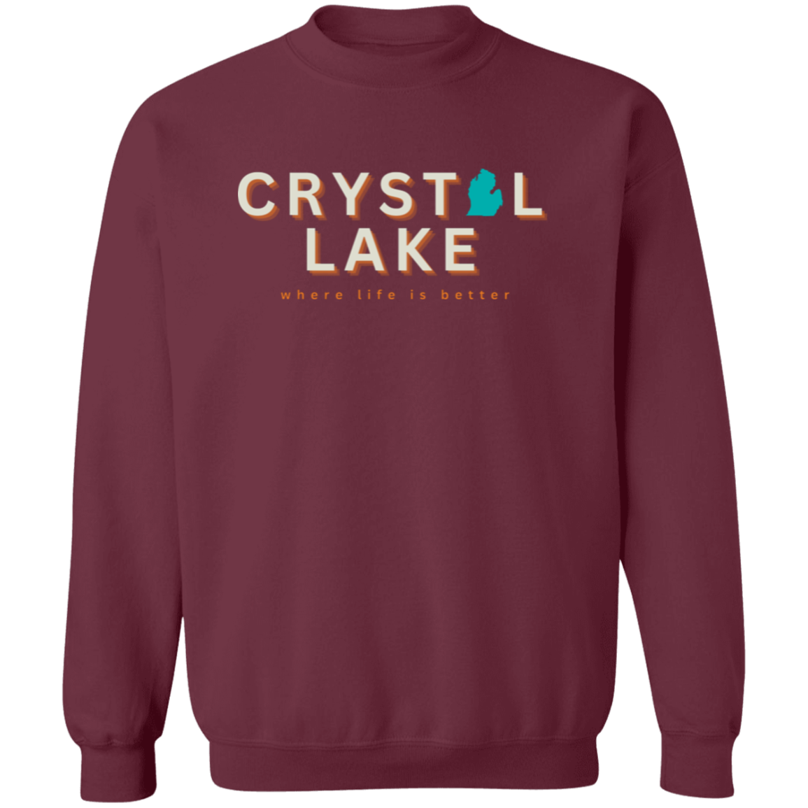 Crystal Lake ~Where Life is Better Unisex Crew Sweatshirt