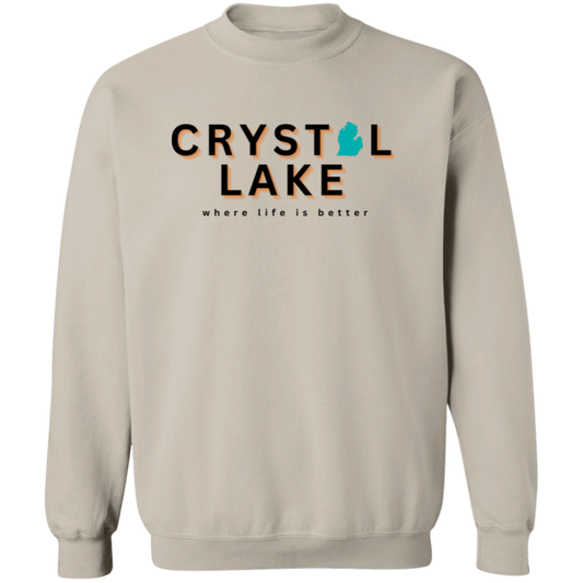 Crystal Lake ~Where Life is Better Unisex Crewneck Pullover Sweatshirt