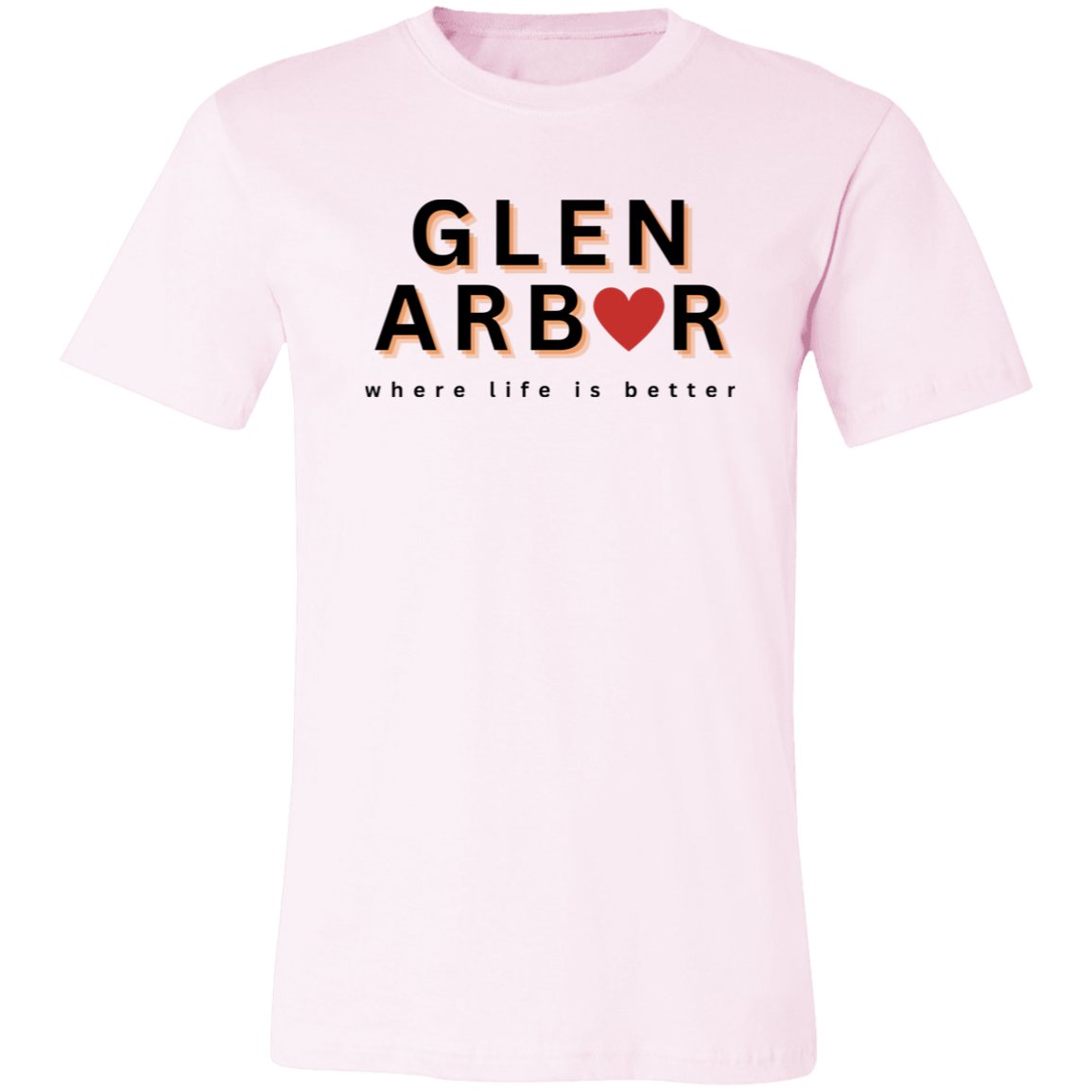 Glen Arbor ~Where Life is Better Unisex Jersey Tee