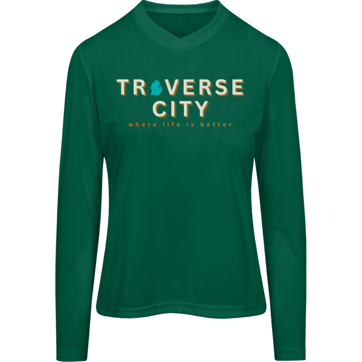 Traverse City~Where Life is Better Women's Performancd Long Sleeve Tee