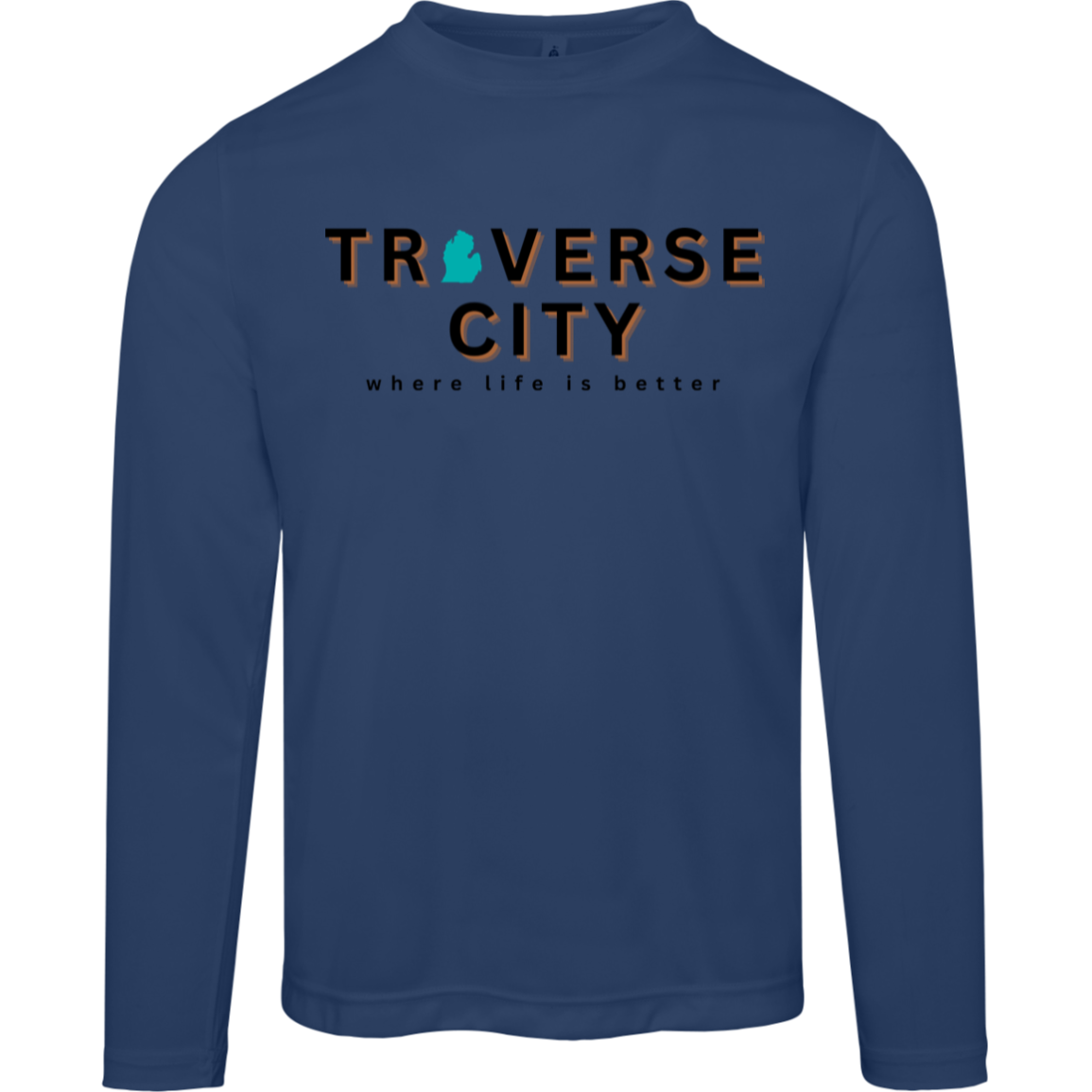 Traverse City~Where Life is Better Men's Performance Long Sleeve