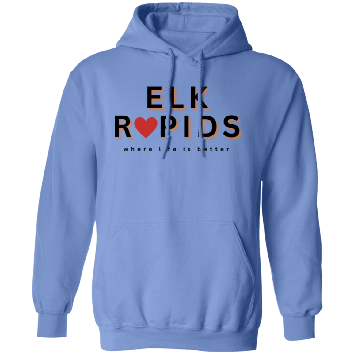 Elk Rapids ~Where Life is Better Unisex  Hoodie